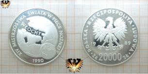 20000 Złoty, Themenmünze Fußball, Polen 1989, XIV World-Cup, Italien 1990.