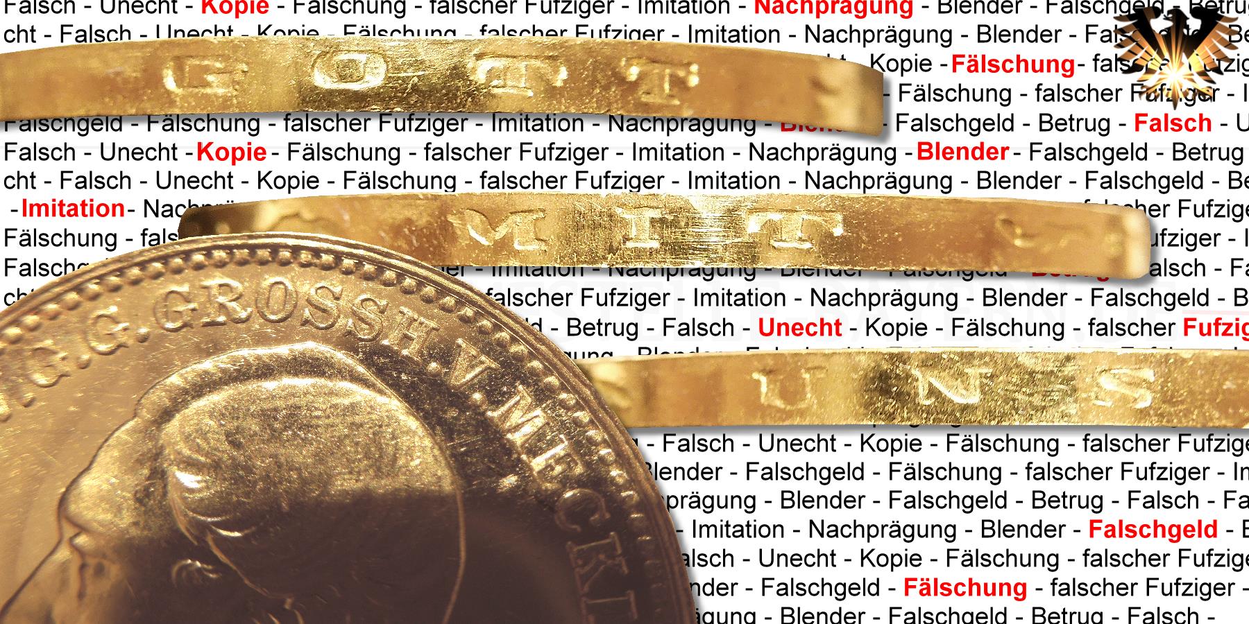 Fälschung einer Reichsmark Goldmünze; Mecklenburg- Sterlitz, 20 Mark 1874 A.