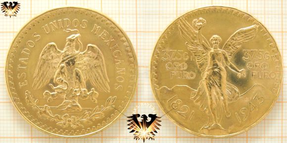 50 pesos Goldmünze von 1943, Mexiko ohne Wert. 2 x Feingewicht Angabe 37,5 Fr. Oro Puro