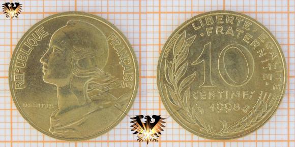 10 ¢, 10 Centimes, Frankreich / France, 1998, Umlaufmünze, Fünfte Republik, Marianne - Symbol Frankreichs