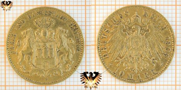 Goldkrone aus der freien und Hansestadt Hamburg. 10 Mark Goldmünze, Prägezeitraum 1890 bis 1913.