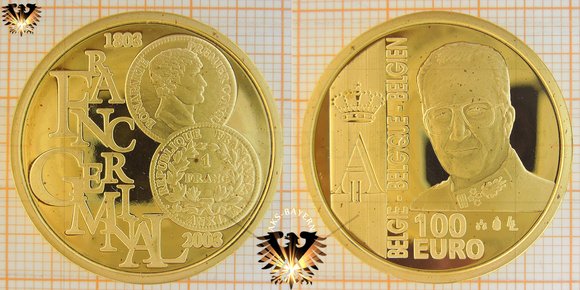 100€, 100 Euro, Belgien, 2003, 200ster Jahrestag des Französischen Franken - 1/2 Unze/oz. Goldmünze