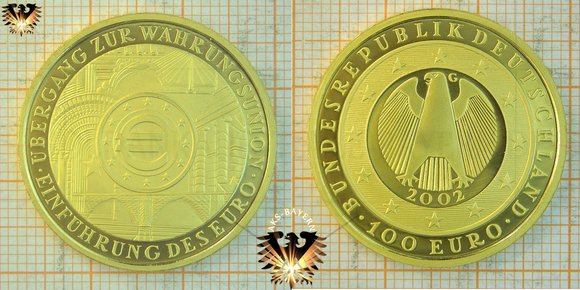 100 €, 100 Gold-Euro, BRD, 2002, Übergang zur Währungsunion - Einführung des Euro - Halbe Unze Gold
