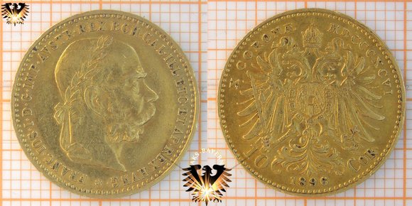 10 Kronen, X Coronae, 1896, original Goldmünze, Österreich Ungarn, k.u.k Monarchie © aukauf.de 
