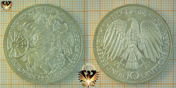 10 DM, BRD, 1987 G, 30 Jahre Römische Verträge,  Europäische Gemeinschaft 1957-1987. Randschrift: SPAAK * ADENAUER * BECH * DE GASPERI * LUNS * SCHUMAN