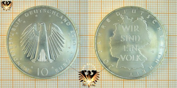 10 €, BRD, 2010 A, 20 Jahre deutsche Einheit - Wir sind ein Volk © aukauf.de 