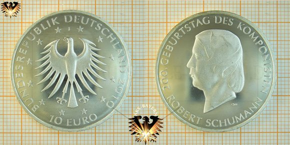 10 Euro, 2010J, BRD, Deutschland, Gedenkmünze zum 200. Geburtstag des Komponisten Robert Schumann, Silbermünze