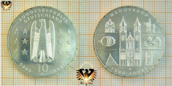 10 Euro, BRD, 2005, A, 1200 Jahre Magdeburg