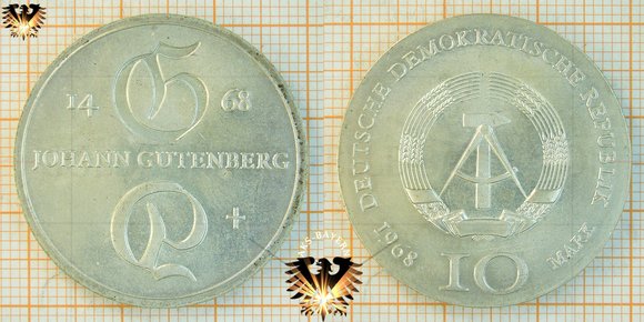 10 Mark, DDR, 1968, Johann Gutenberg, Gedenkmünze zum 500. Todestag, 1468