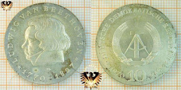 10 Mark, DDR, 1970 Ludwig van Beethoven, Gedenkmünze, 1770-1827