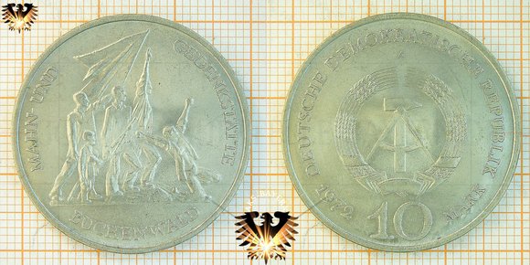 10 Mark, DDR, 1972, Mahn und Gedenkstätte Buchenwald, Gedenkmünze