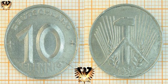10 Pfennig, DDR, 1953, nominal, Prägezeitraum 1952-1953 © AuKauf.de