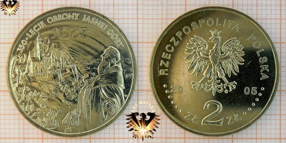 2 Złote / Zloty Gedenkmünze zum 350. Jahrestag der Verteidigung von Jasna Gora 1655 von 2005