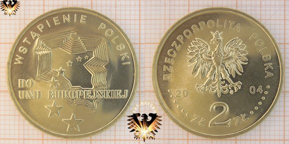 2 Złote / Zloty Gedenkmünze in Nordic Gold zum EU Beitritt Polens. Wstapienie Polski Do Unii Europejskiej