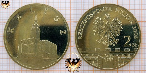 Münze: 2 Złote, Polen, 2006, Münzen Kalisz - Kalisch © aukauf.de 