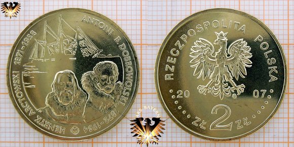 Münze: 2 Złote, Polen, 2007, Henry Arctowski (1871 - 1958) und Antoni Boleslaw Dobrowolski (1872 - 1954) © aukauf.de 