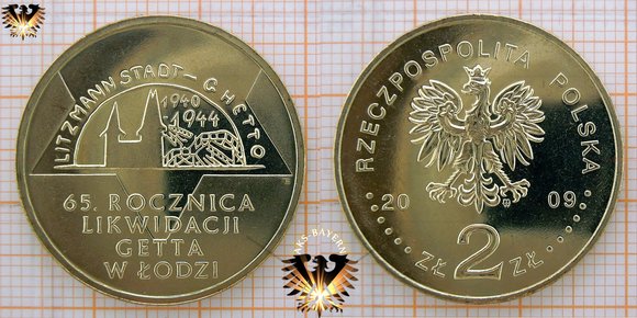 2 Złote / Zloty Umlaufgedenkmünze aus Polen, 2009, 65. Rocznica Likwidaji Getta w Lodzi - 65. Jahrestag der Auflösung des jüdischen Ghettos in Lodz.