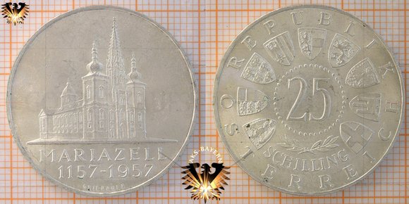 25 Schilling, Österreich, 1957, 800 Jahre Mariazell, Gedenkmünze