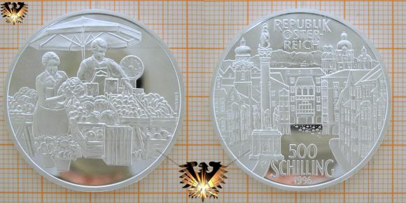 500 Schilling, 1996, Republik Österreich, städtischer Markt, Innsbruck, Silbermünze   © aukauf.de 