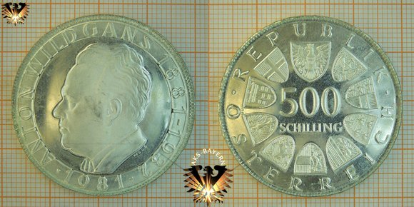 500 Schilling (ATS), Österreich, 1981, Anton Wildgans, 1881-1932 - Silbermünze