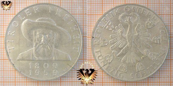 Die erste österreichische 50 Schilling Münze von 1959: Tiroler Freiheit, 1809 - 1959, Andreas Hofer