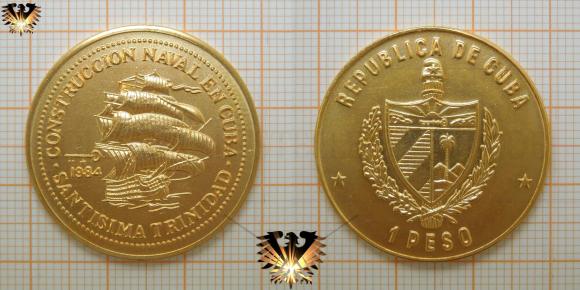 Spanisches Kriegsschiff, Allerheiligste Dreifaltigkeit / Santísima Trinidad, Gedenkmünze im Wert von 1 Peso aus Kuba 19884
4