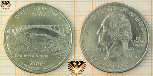 Quarter Dollar, USA, Statequarter, 2005 D, West Virginia 1863 - New River George