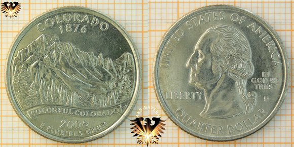 Quarter Dollar, USA, Statequarter, 2006 D, Colorado 1876 - Colorful Colorado