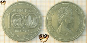 1 Dollar, Canada Dollar, 1974, Elizabeth II, 100 Jahre Winnipeg Centennial, 1874-1974, Nickel