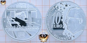 10 Euro, Belgien, 2002, 50 Jahre Nord-Süd  Vorschaubild