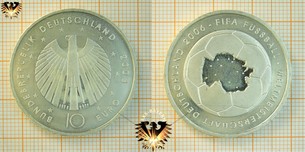 10 €, BRD, 2003, FIFA Fußball Weltmeisterschaft Deutschland 2006 - Mit Bildern vom Numisblatt zur Silbermünze