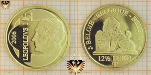 12½ Euro, Belgien, 2006, Goldmünze Leopoldvs I  Vorschaubild