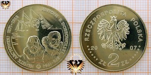 Münze: 2 Złote, Polen, 2007, Henry Arctowski (1871 - 1958) und Antoni Boleslaw Dobrowolski (1872 - 1954)