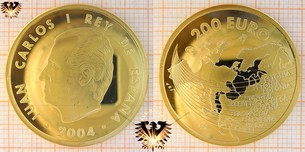 200, Euro, Spanien, 2004, Goldmünze, Erweiterung Europäische Union