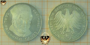 5 DM BRD 1977 J, Carl Friedrich Gauss 1777-1855, Silber Gedenkmünze