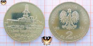 2 Zloty 2012, Polen, Lekki Krazownik Dragon, leichter Kreuzer  